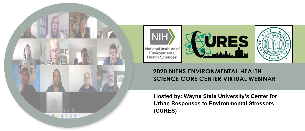 2020 NIEHS Environmental Health Science Core Center Virtual Webinar